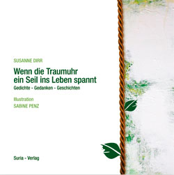 Suria Verlag Wenn die Traumuhr ein Seil ins Leben spannt